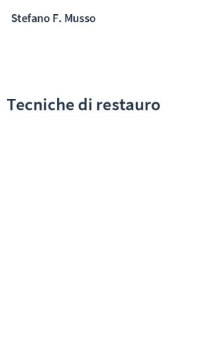 Tecniche di restauro
