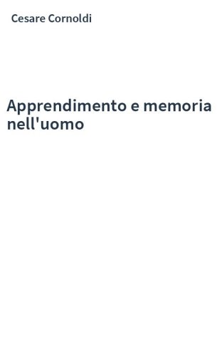 Apprendimento e memoria nell'uomo