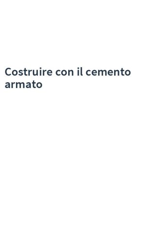 Costruire con il cemento armato