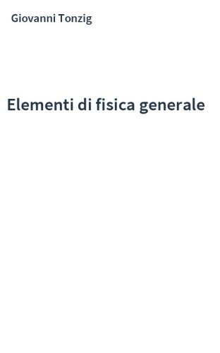 Elementi di fisica generale