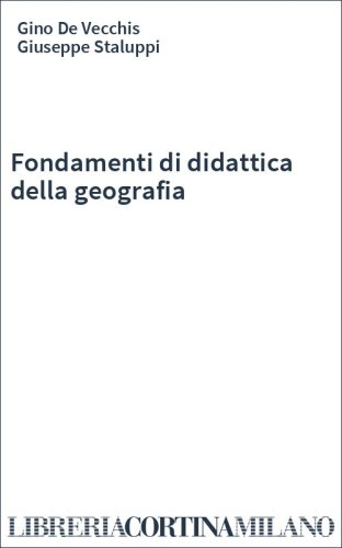Fondamenti di didattica della geografia