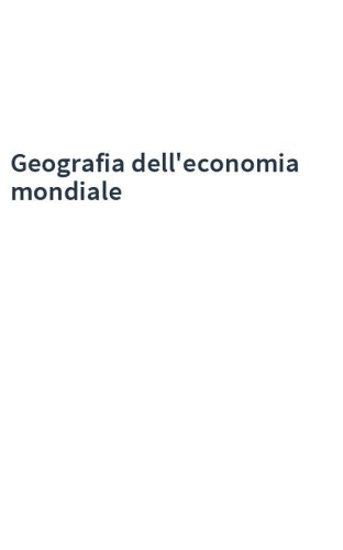 Geografia dell'economia mondiale