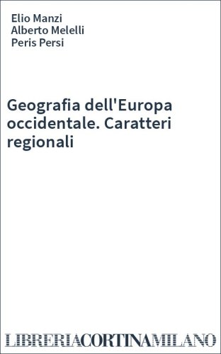 Geografia dell'Europa occidentale. Caratteri regionali
