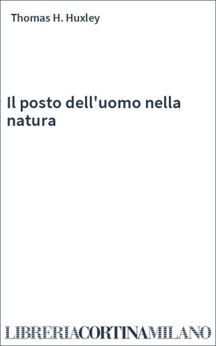 Il posto dell'uomo nella natura