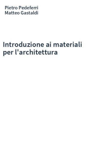 Introduzione ai materiali per l'architettura