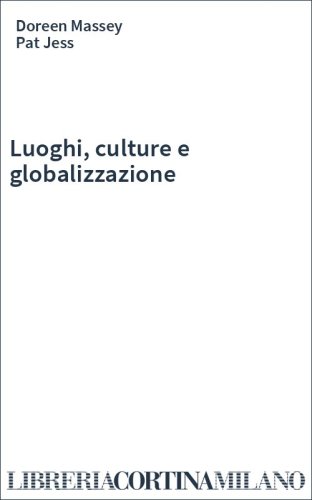 Luoghi, culture e globalizzazione