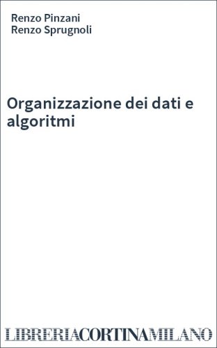Organizzazione dei dati e algoritmi