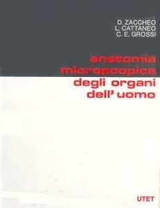 Anatomia microscopica degli organi dell'uomo