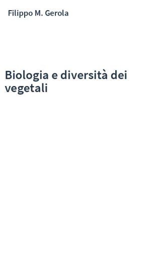 Biologia e diversità dei vegetali