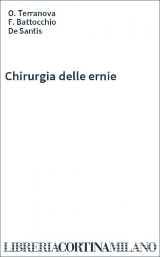 Chirurgia delle ernie