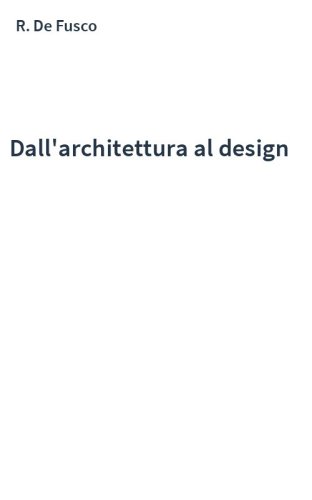 Dall'architettura al design
