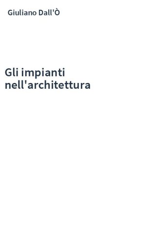 Gli impianti nell'architettura