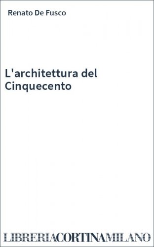 L'architettura del Cinquecento