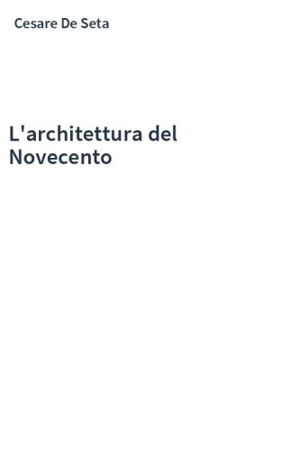 L'architettura del Novecento