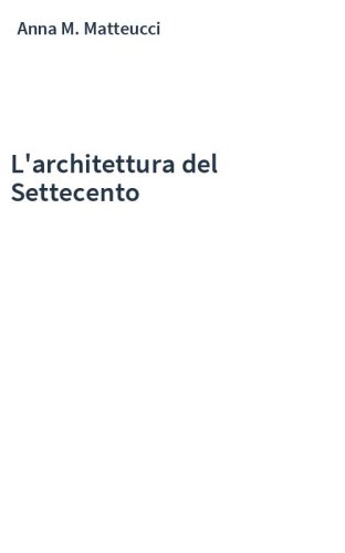 L'architettura del Settecento