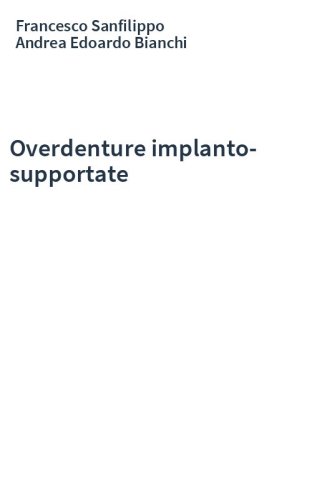 Overdenture implanto-supportate