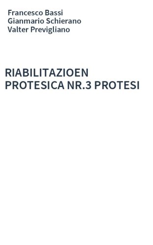 RIABILITAZIOEN PROTESICA NR.3 PROTESI