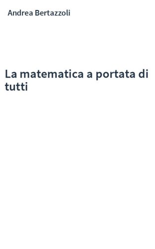 La matematica a portata di tutti