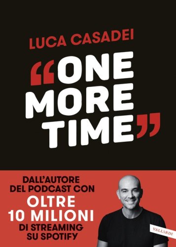 One more time. Storie di rinascita per imparare a cadere meglio