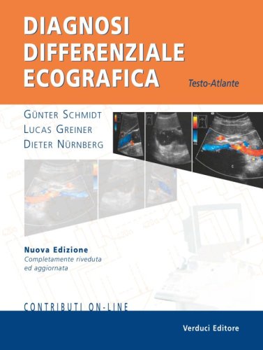 Diagnosi differenziale ecografica. Testo-atlante. Con aggiornamento online