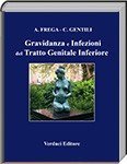Gravidanza e Infezioni del Trattato Genitale  Inferiore