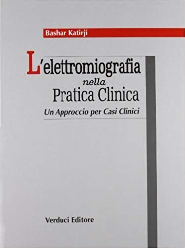 L'elettromiografia nella pratica clinica