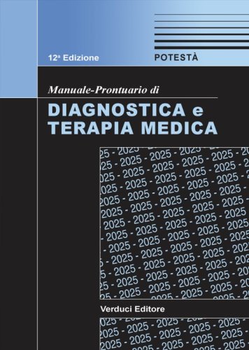 Manuale-prontuario di diagnostica e terapia medica