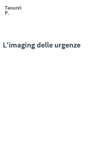 L'imaging delle urgenze