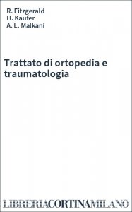 Trattato di ortopedia e traumatologia