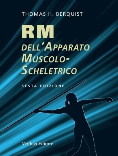 RM dell'apparato muscolo-scheletrico