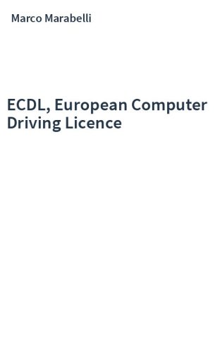 ECDL, European Computer Driving Licence