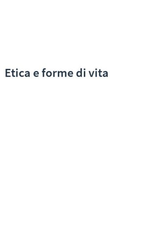 Etica e forme di vita