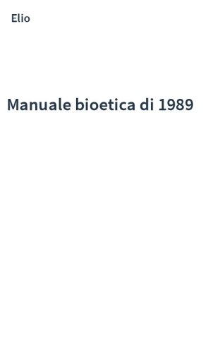 Manuale bioetica di 1989