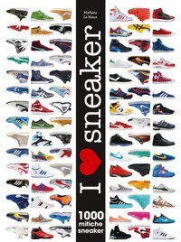 I love sneaker. 1000 mitiche sneaker
