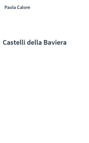 Castelli della Baviera