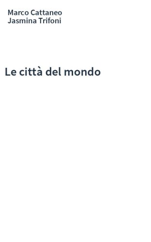 Le città del mondo