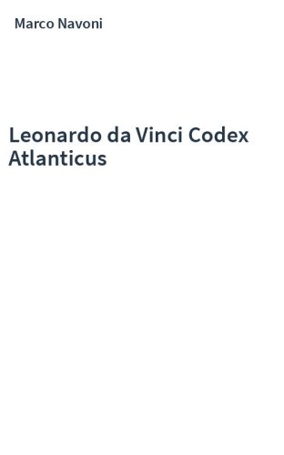 Leonardo da Vinci Codex Atlanticus
