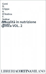 Attualità in nutrizione clinica VOL. 2