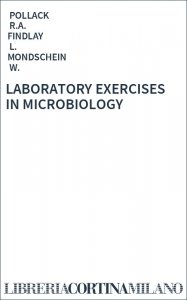 LABORATORY EXERCISES IN MICROBIOLOGY