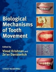 Biological Mechanisms of Tooth Movement