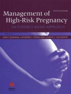 Management of High Risk Pregnancy
