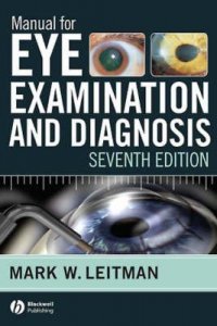 Manual for Eye Examination and Diagnosis