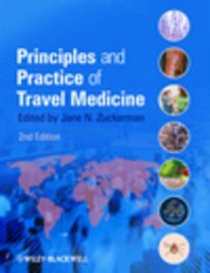 Principles and Practice of Travel Medicine