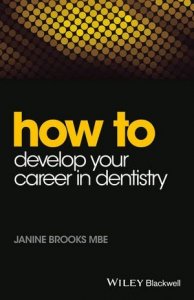 How to Develop your career in dentistry