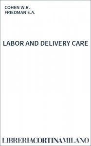 LABOR AND DELIVERY CARE
