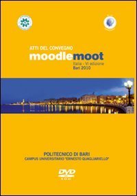 Atti del Convegno Moodlemoot 2010