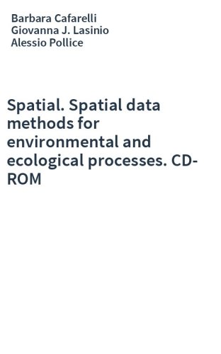 Spatial. Spatial data methods for environmental and ecological processes. CD-ROM