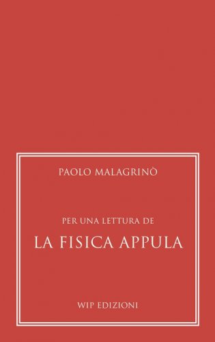 Per una lettura de "La Fisica Appula"