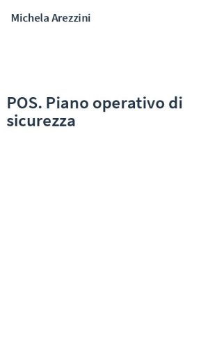POS. Piano operativo di sicurezza