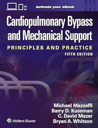Cardiopulmonary Bypass and Mechanical Support